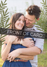 Load image into Gallery viewer, A close up of the front of the card showing the front of the card design. Across the image is a gray strip with the words “front of card” on it. The front of the card features a photo and the words “Comfort in Joy, The Thompsons” in white over the photo.