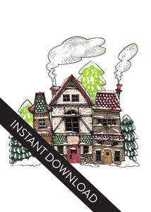 A close up of the card design with the words “instant download” over the top. The card features an illustrated English village covered in snow with pine trees and smoke coming from the chimneys. 