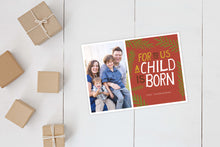 Load image into Gallery viewer, CHRISTMAS PHOTO CARD TEMPLATE: For a Child is Born