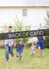 Load image into Gallery viewer, A close up of the back of the card showing the two photos and design features. Across the image is a gray strip with the words “back of card” on it. The back of the card features one photo.