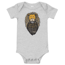 Load image into Gallery viewer, A light grey baby onesie on a white background. The onesie features an illustration of the Aslan character. Inside the illustration there is the quote “At The Sound of Your Roar, Sorrows Will Be No More.”