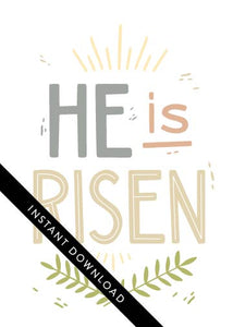 A close up of the card design with the words “instant download” over the top. ​​The card features the words “He is Risen” with palm leaves at the bottom of the design. 