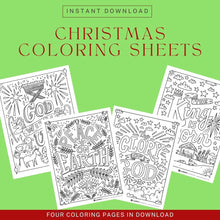 Load image into Gallery viewer, A collage showing four Christmas coloring pages. Above the images it reads &quot;Instant Download - Christmas Coloring Sheets.&quot;