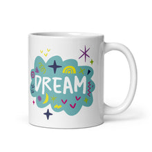 Load image into Gallery viewer, A white ceramic mug on a white background. The mug features a design with the word &#39;dream&#39; in an illustrated cloud with sketchy elements around it. 