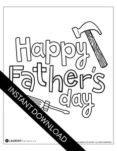 A coloring sheet with the 'Happy Father's Day" with illustrated tools around the words. The design is open to color in. The words "instant download" are over the coloring page.