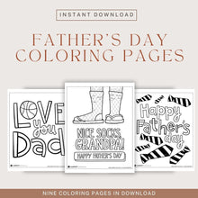 Load image into Gallery viewer, A collage showing three of the nine Father&#39;s Day coloring pages. Above the images it reads &quot;Instant Download. Father&#39;s Day Coloring Pages.&quot;