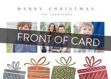 Load image into Gallery viewer, A close up of the front of the card showing the front of the card design. Across the image is a gray strip with the words “front of card” on it. The front of the card features three photos with illustrated gifts on the bottom. On top of the photos the words “Merry Christmas” is featured with a family name below which you can edit. 