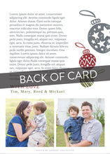 Load image into Gallery viewer, A close up of the back of the card showing the two photos and design features. Across the image is a gray strip with the words “back of card” on it. The back of the card features two photos, illustrated ornaments and space to write a family update.