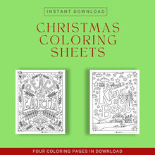 Load image into Gallery viewer, A collage showing two of the four Christmas coloring pages. Above the images it reads &quot;Instant Download - Christmas Coloring Sheets.&quot;