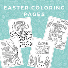 Load image into Gallery viewer, A graphic reading &quot;Easter Coloring Pages&quot; showing four of the Easter coloring sheets in the set. 