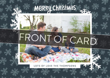 Load image into Gallery viewer, A close up of the front of the card showing the front of the card design. Across the image is a gray strip with the words “front of card” on it. The front of the card features a photo with a frame around it with illustrated snowflakes. Above the photo reads “Merry Christmas” and below the photo you can add your family name. 