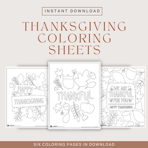 A collage showing three of the six Thanksgiving coloring pages. Above the images it reads "Instant Download - Thanksgiving Coloring Sheets."