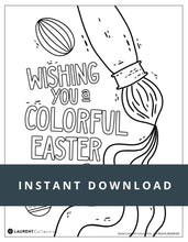 Load image into Gallery viewer, An example of the Easter coloring page with the words &quot;instant download&quot; over the top. The coloring page design features a paintbrush and easter eggs and the words &quot;Wishing you a colorful Easter.&quot;
