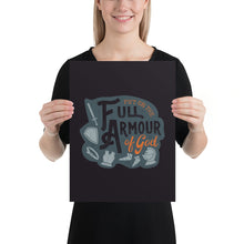 Load image into Gallery viewer, Ephesians 6:11 &#39;Put On the Full Armour of God&#39; Art Print
