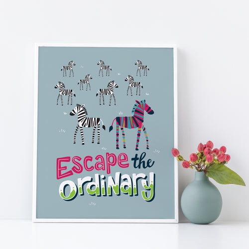 Escape the Ordinary