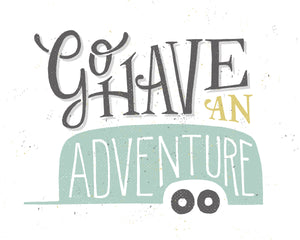 Go Have an Adventure