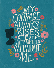Load image into Gallery viewer, Jane Austen, My Courage Always Rises