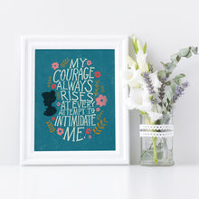 Load image into Gallery viewer, Jane Austen, My Courage Always Rises