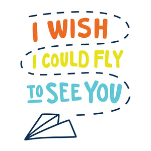 INSTANT DOWNLOAD: I Wish I Could Fly to See You