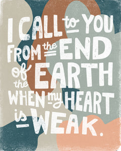 Psalm 61:2 I Call to You from the End of the Earth