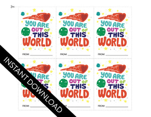 The set of six classroom Valentines shown with the design. The words “instant download” are over the image. The design features the words “You are out of this world” with space themed illustrations.
