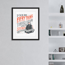 Load image into Gallery viewer, Black framed artwork featuring a white paper print with black and red lettering featuring the Bible verse Philippians 4:13 &quot;I can do everything through him who gives me strength.&quot; 