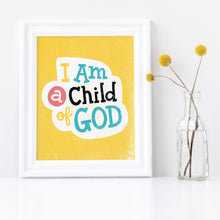 Load image into Gallery viewer, John 1:12 I Am a Child of God