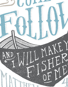 Matthew 4:19 Come Follow Me