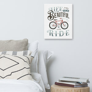 Life is a Beautiful Ride Canvas
