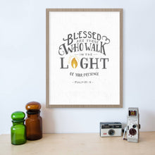 Load image into Gallery viewer, SALE: Psalm 89:15 Blessed Are Those Who Walk in Light