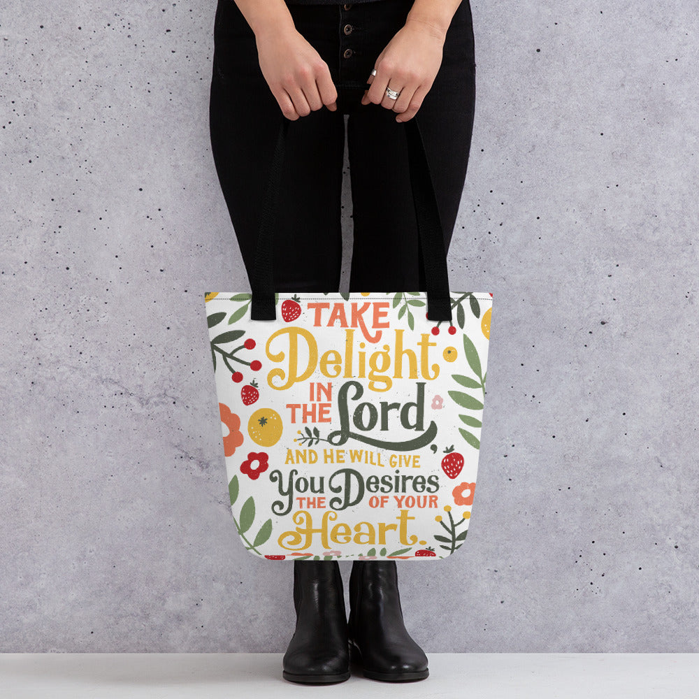Take Delight in the Lord Tote Bag
