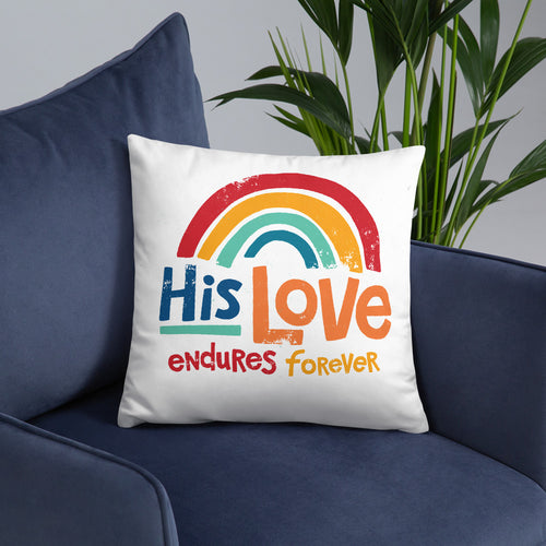 His Love Endures Forever Pillow