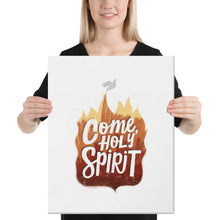 Load image into Gallery viewer, Come Holy Spirit Canvas