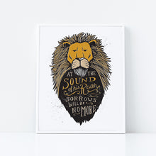 Load image into Gallery viewer, Artwork in a white frame with the with a white matte. The frame is leaning on a white counter. The artwork features an illustrated Aslan (the lion from Chronicles of Narnia). Inside the lion the Narnia quote is featured reading “At The Sound of Your Roar, Sorrows Will Be No More.”