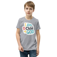 Load image into Gallery viewer, I am a Child of God Youth T-Shirt