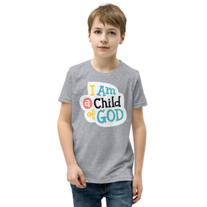 I am a Child of God Youth T-Shirt