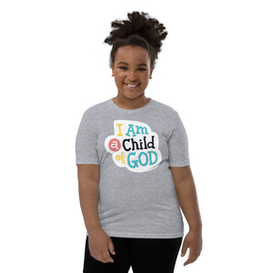 I am a Child of God Youth T-Shirt