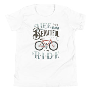 Life is a Beautiful Ride Youth T-Shirt