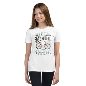Life is a Beautiful Ride Youth T-Shirt